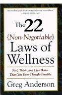 22 Non-Negotiable Laws of Wellness