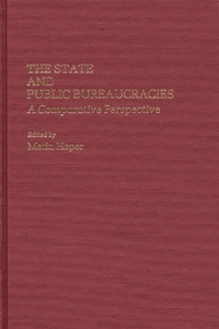 The State and Public Bureaucracies