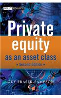 Private Equity as an Asset Class