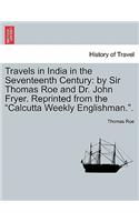 Travels in India in the Seventeenth Century