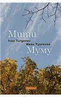 Mumu (Bilingual Annotated Edition)