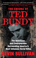 The Enigma Of Ted Bundy