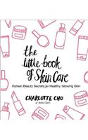 Little Book of Skin Care