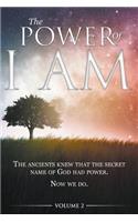 Power of I AM - Volume 2