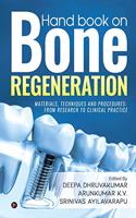 Hand book on Bone regeneration