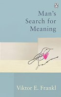 Man's Search For Meaning