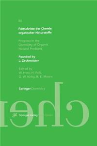 Fortschritte der Chemie organischer Naturstoffe / Progress in the Chemistry of Organic Natural Products