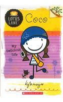Lotus Lane#02 Coco My Delicious Life