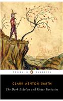 The Dark Eidolon and Other Fantasies