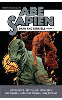 Abe Sapien: Dark and Terrible Volume 1