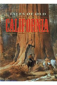 Tales of Old California