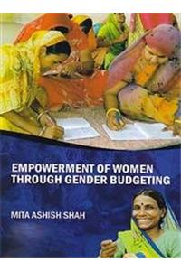 Empowerment of Women Through Gender Budgeting