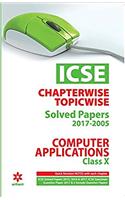 Icse Chapterwise-Topicwise Solved Papers Computer Applications Class 10th