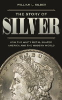 Story of Silver