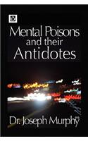 Mental Poisons and Their Antidotes