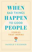 When Bad Things Happen to Good People