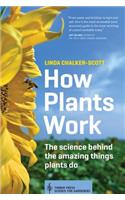 How Plants Work