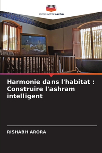 Harmonie dans l'habitat