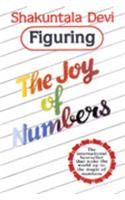 Figuring the Joy of Numbers