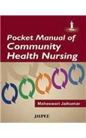 Pocket Manual of Community Health Nursing