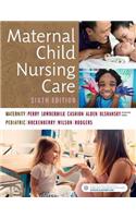 Maternal Child Nursing Care