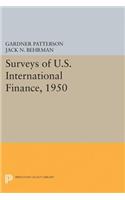 Surveys of U.S. International Finance, 1950