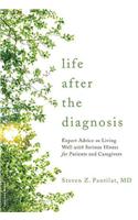 Life After the Diagnosis
