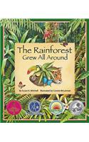 Rainforest Grew All Around