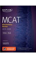 MCAT Biochemistry Review 2019-2020: Online + Book