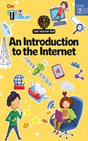 SMART BRAIN RIGHT BRAIN: TECHNOLOGY LEVEL 2 AN INTRODUCTION TO THE INTERNET (STEAM)