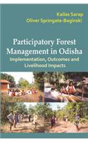 Participatory Forest Management In Odissa