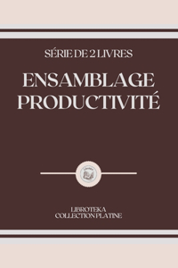 Ensamblage Productivité