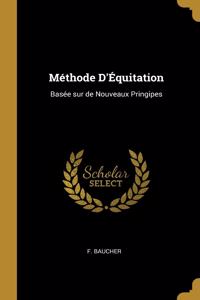 Méthode D'Équitation