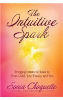 The Intuitive Spark