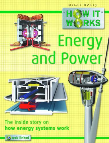 How it Works Energy and Power: (How it Works)