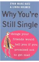 Why You're Still Single