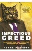 Infectious Greed: Enron and Beyond - The Story Behind Enron and Its Wider Implications