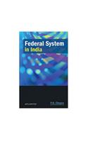 Federal System in India