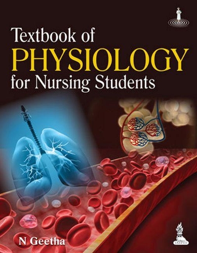 Textbook of Physiology for Nursing Students