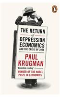 The Return of Depression Economics
