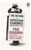 Return of Depression Economics and the Crisis of 2008