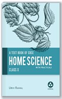 Home Science: Textbook for CBSE Class 10