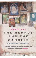 The Nehrus and the Gandhis: An Indian Dynasty
