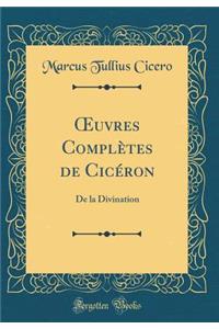 Oeuvres Complètes de Cicéron