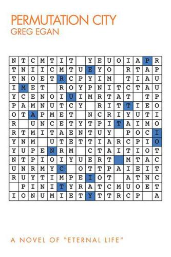 Permutation City: A Novel of Eternal Life(English)