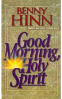 Good Morning, Holy Spirit