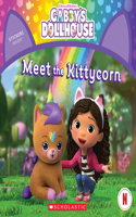 Meet the Kittycorn (Gabby's Dollhouse Storybook)