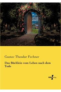 Das Büchlein vom Leben nach dem Tode