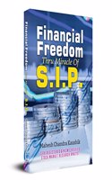 Financial Freedom Thru Miracle of S.I.P.