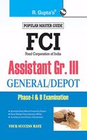 Fci Assistant Grade III (General/Depot) Phase-I & II Recruitment Exam Guid
